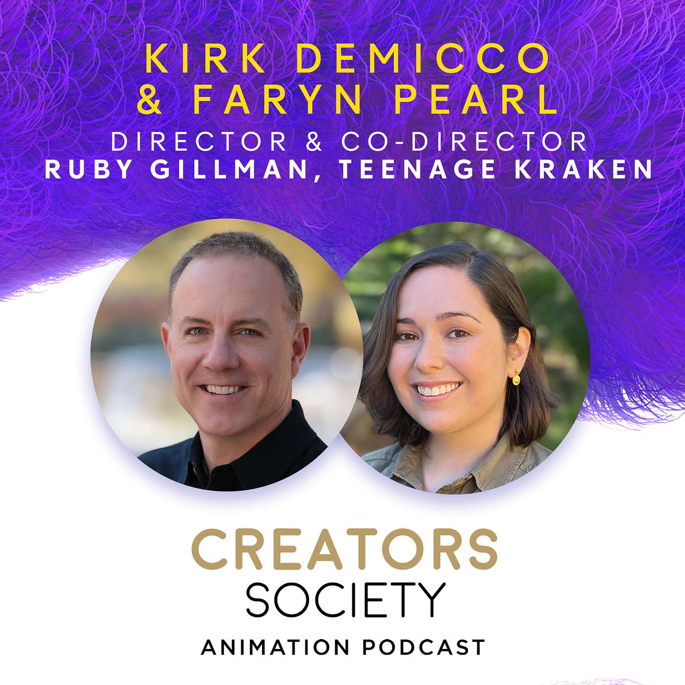 cover of episode 44. Kirk DeMicco and Faryn Pearl: Director and Co-Director of DreamWorks Ruby Gillman, Teenage Kraken