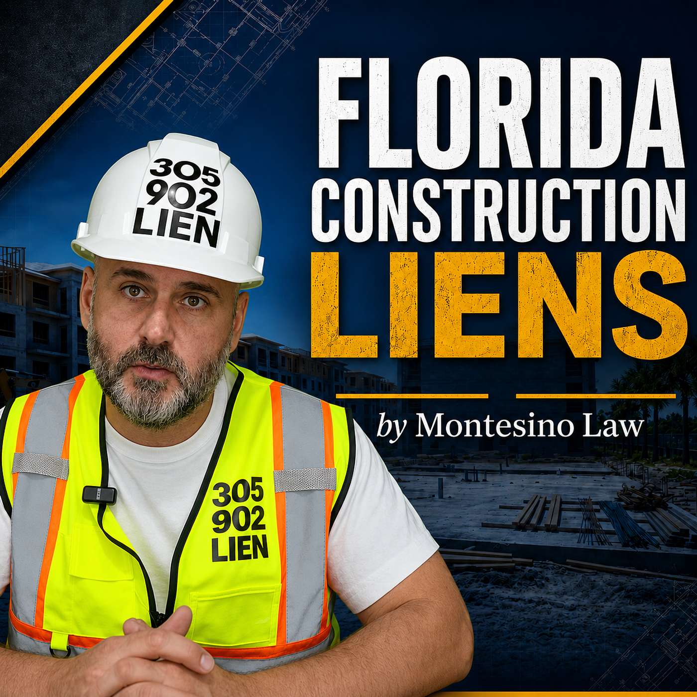 Florida Construction Liens by Montesino Law