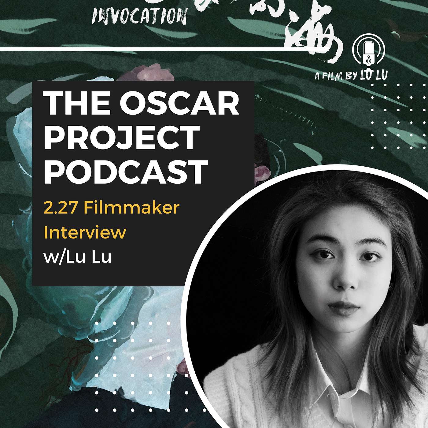 2.27 Filmmaker Interview with Lu Lu