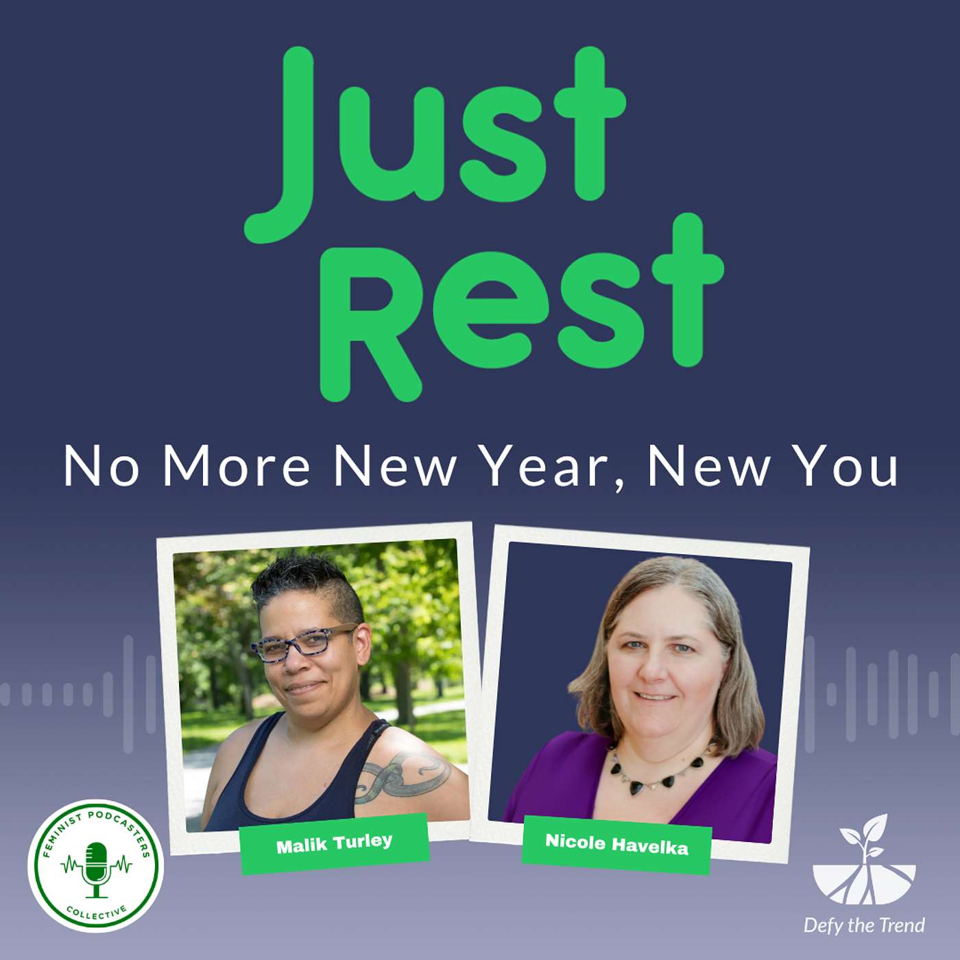No More New Year New You with Malik Turley episode artwork