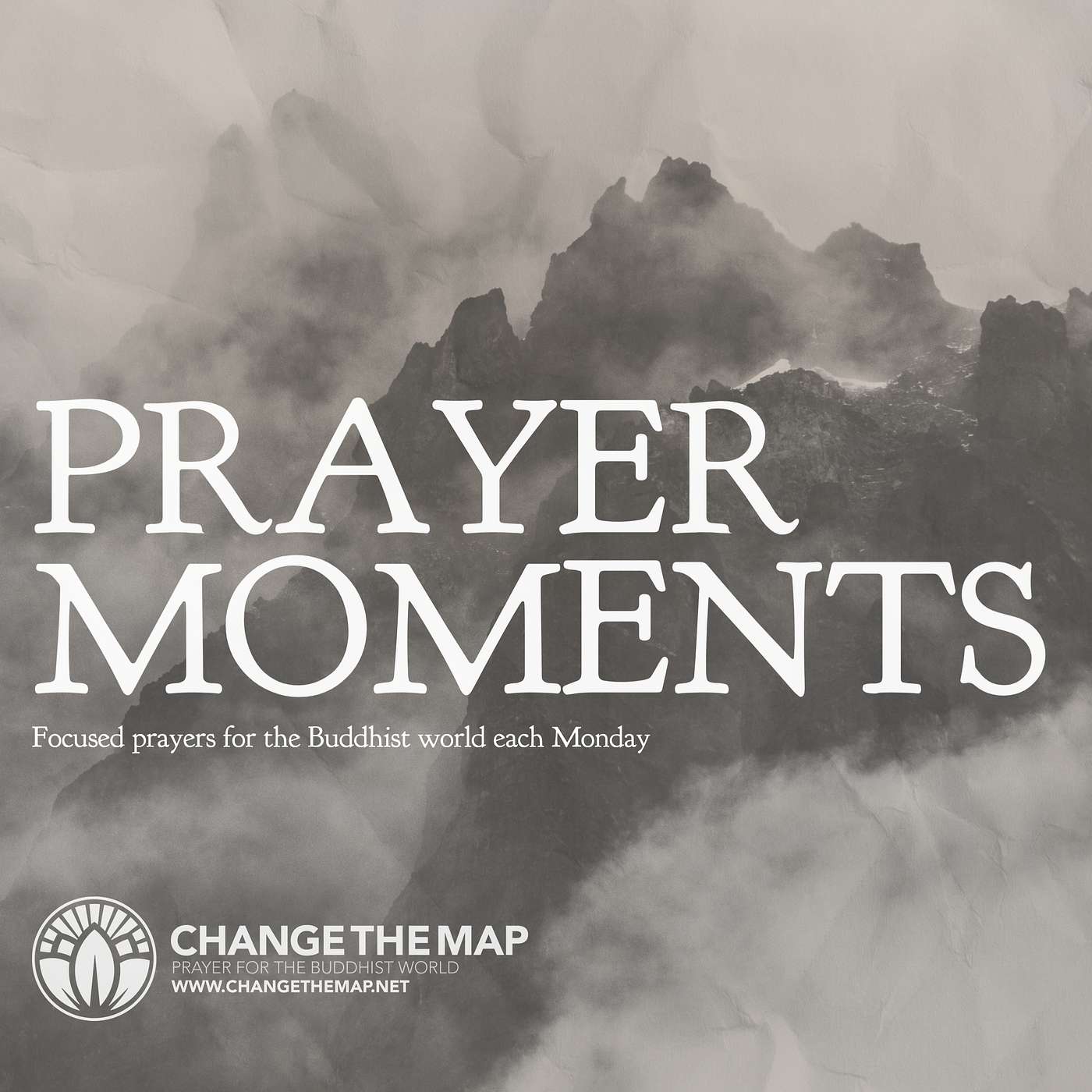Prayer Moment | August 3 of 5 | Buddhists in the Valley of Decision