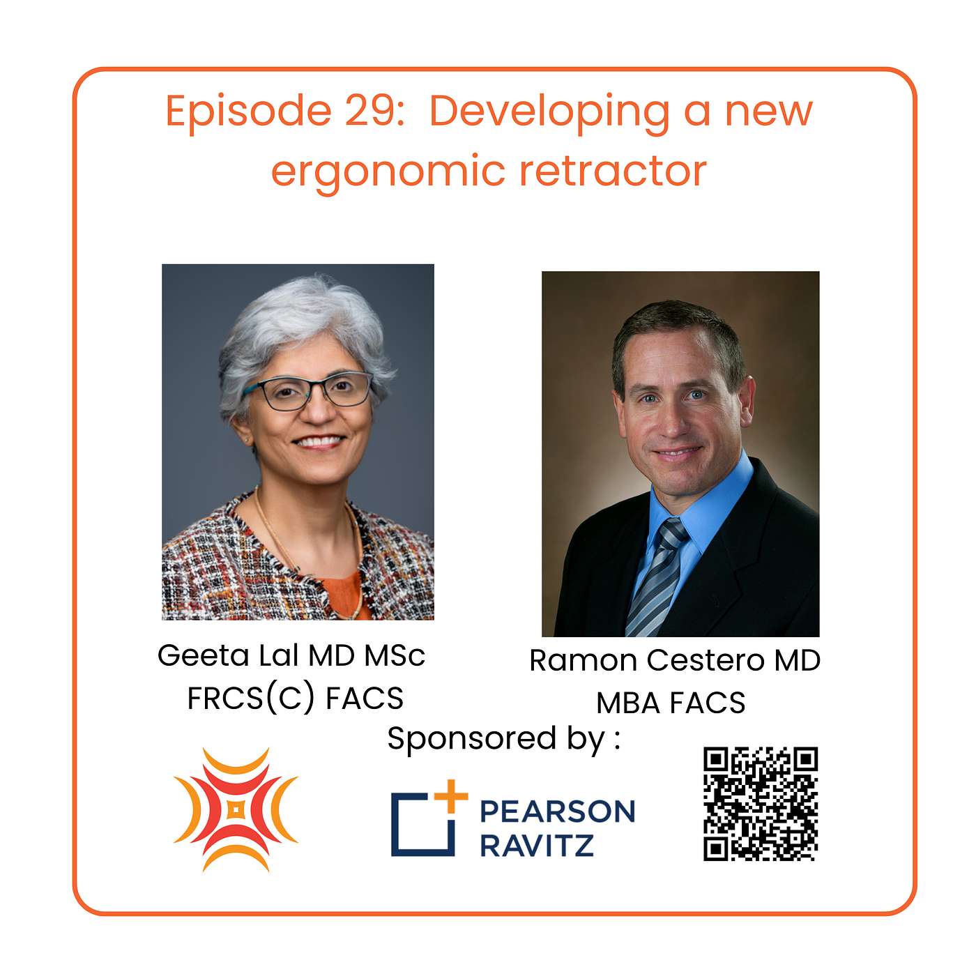 Developing a new ergonomic retractor with Trauma and Critical Care Surgeon Dr. Ramon Cestero