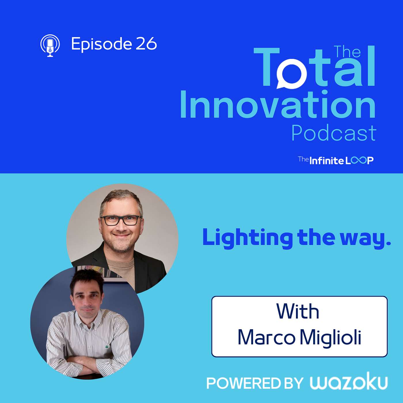 26: Marco Miglioli - Lighting the Way