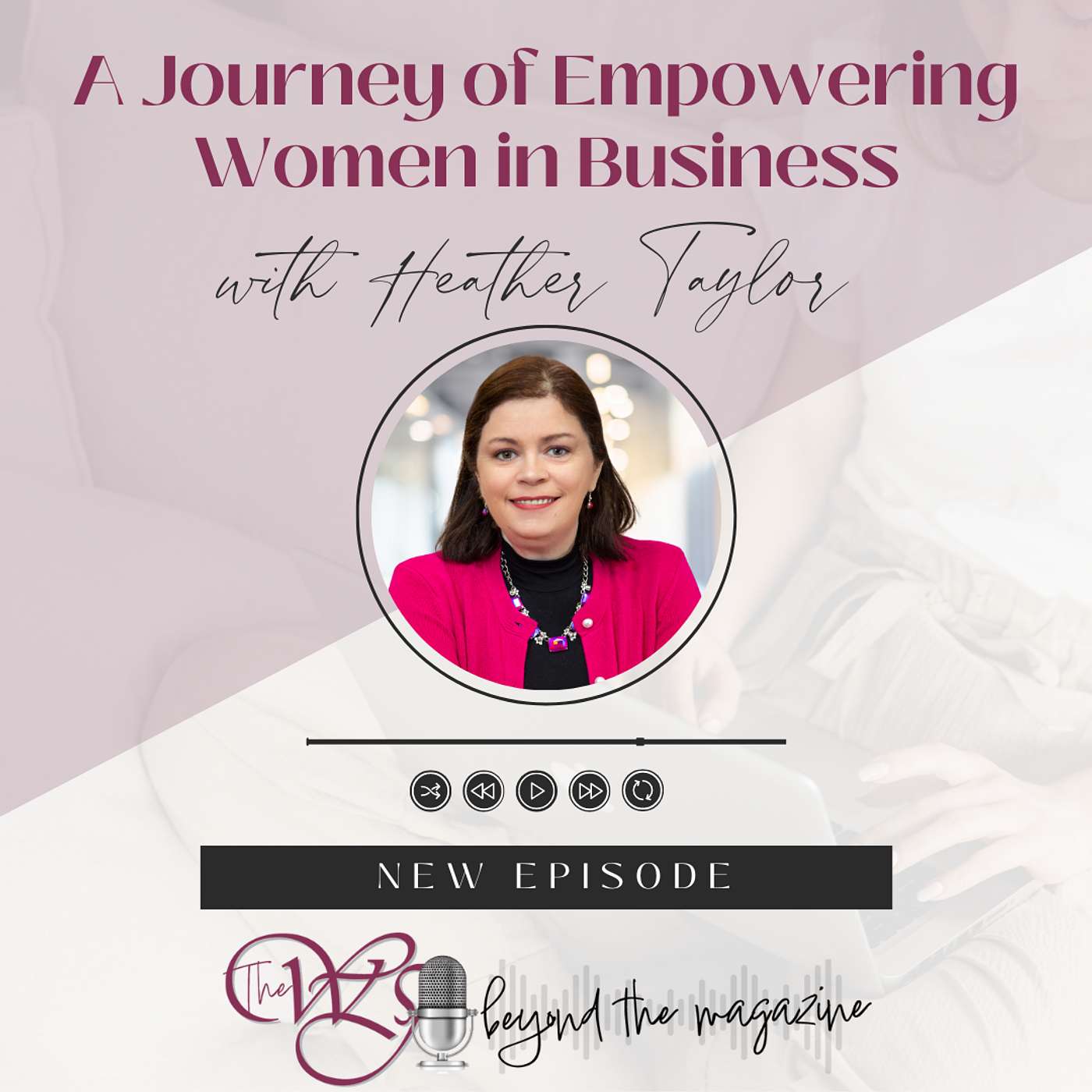 CLEO - Empowering Women in Business: A Journey with Heather Taylor