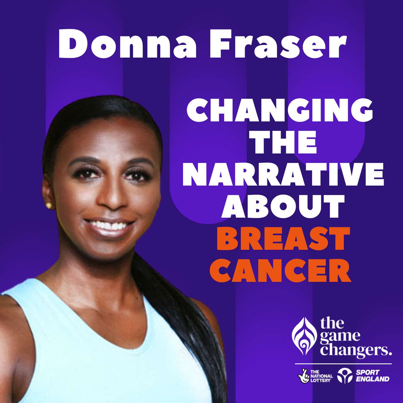 Donna Fraser: Changing the narrative about breast cancer