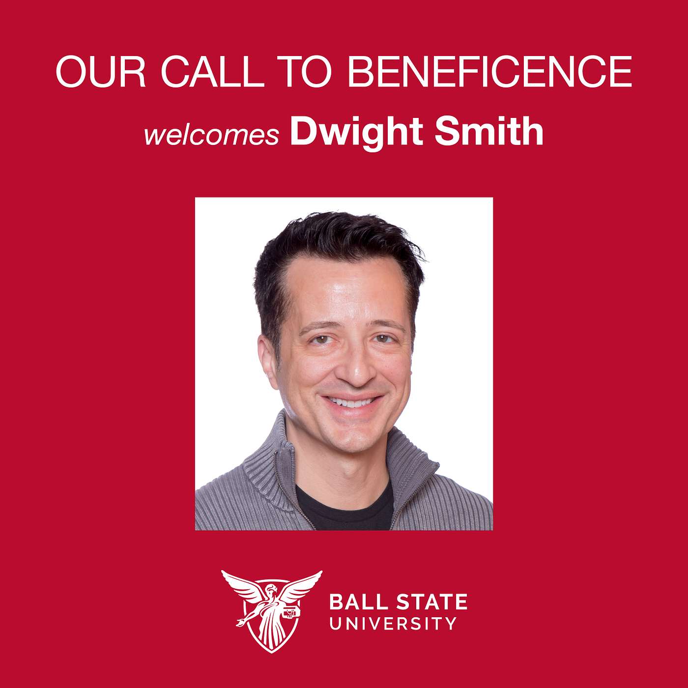 S2E11: 'The Realities of a Career in Entertainment' | (Dwight Smith, Veteran Television Producer and Ball State Graduate)