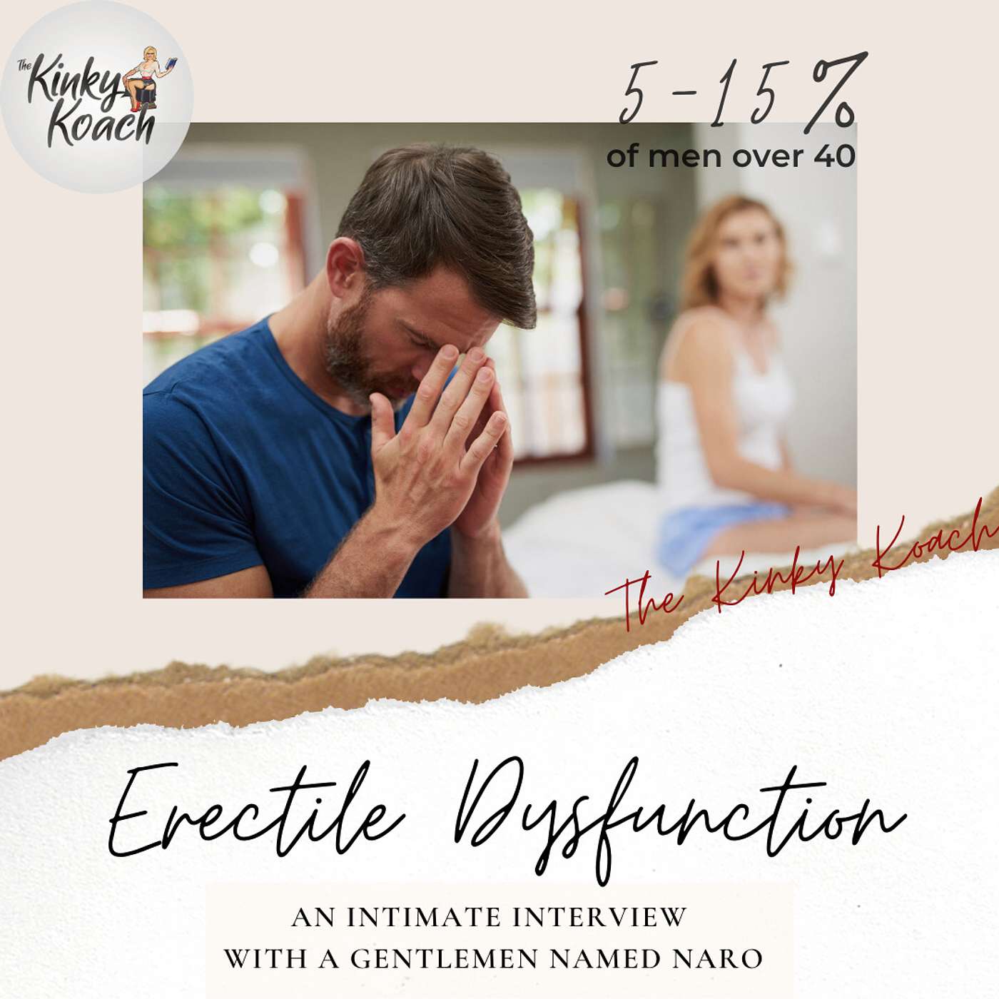 Erectile Dysfunction (an interview with Naro & Celia)