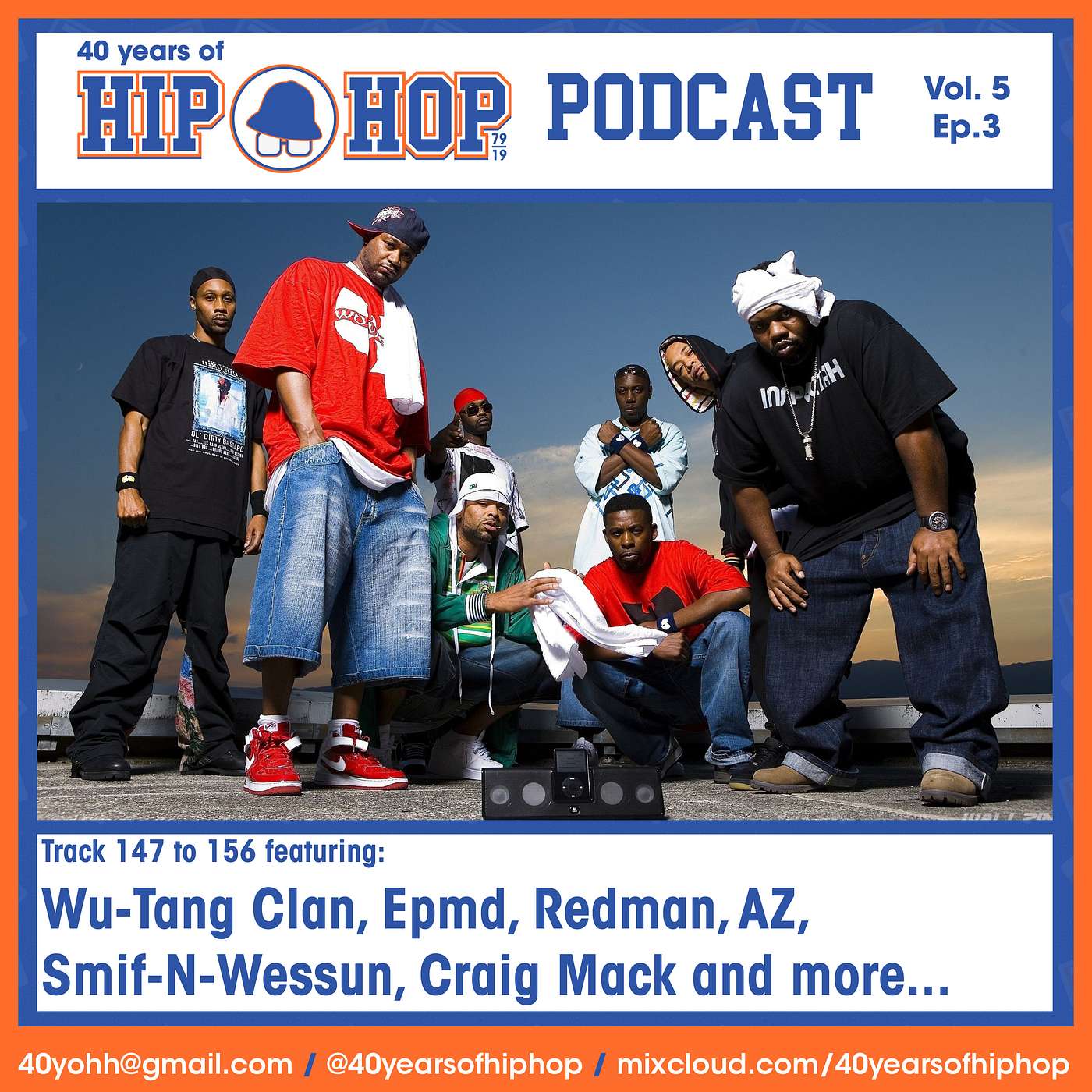 Vol. 05 ep. 03 (songs song 147 to 156) Featuring: Epmd, Redman, AZ, Smif-N-Wessun, Craig Mack, Shades Of Culture, Kanye West, Brother Ali, Georgia Anne Muldrow & The Wu Tang Clan