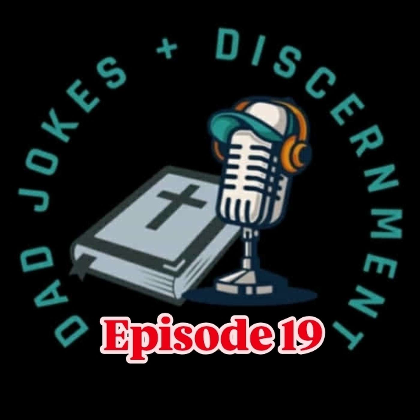 Episode 19: “Are You Failing Your Kids Spiritually? What the Bible Says About Parenting”