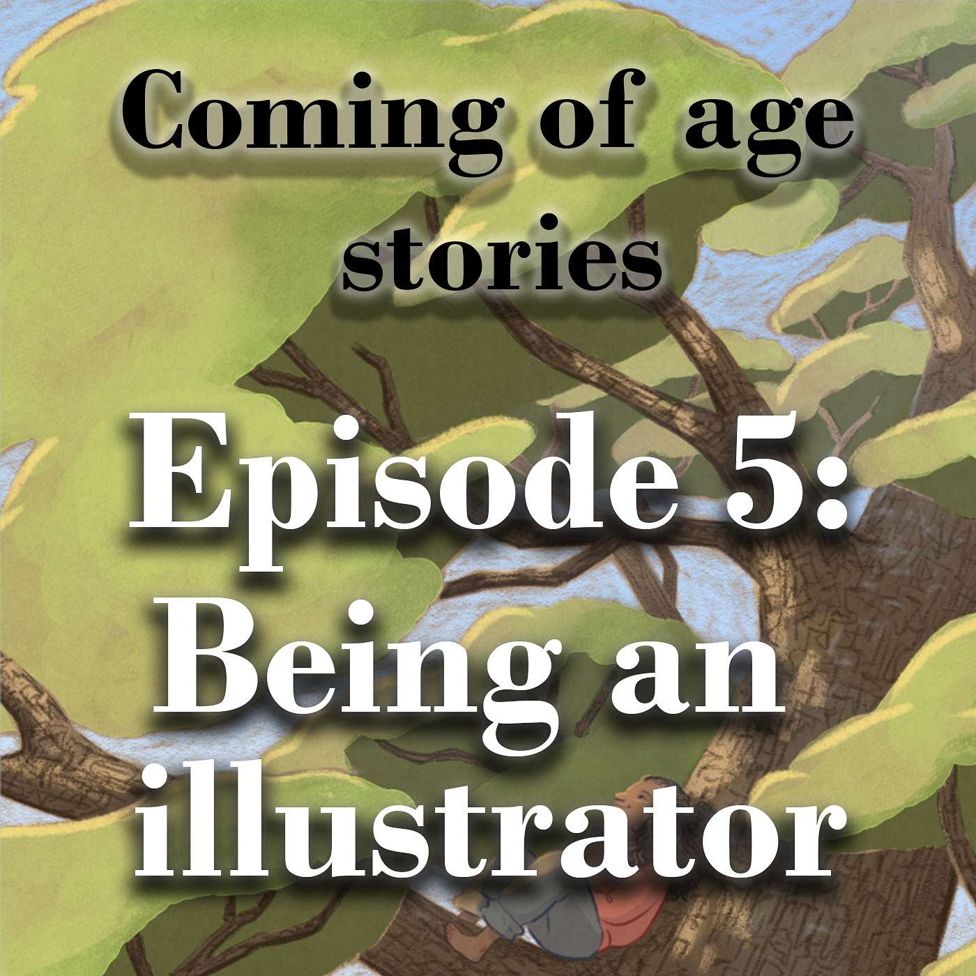 Coming of Age Stories