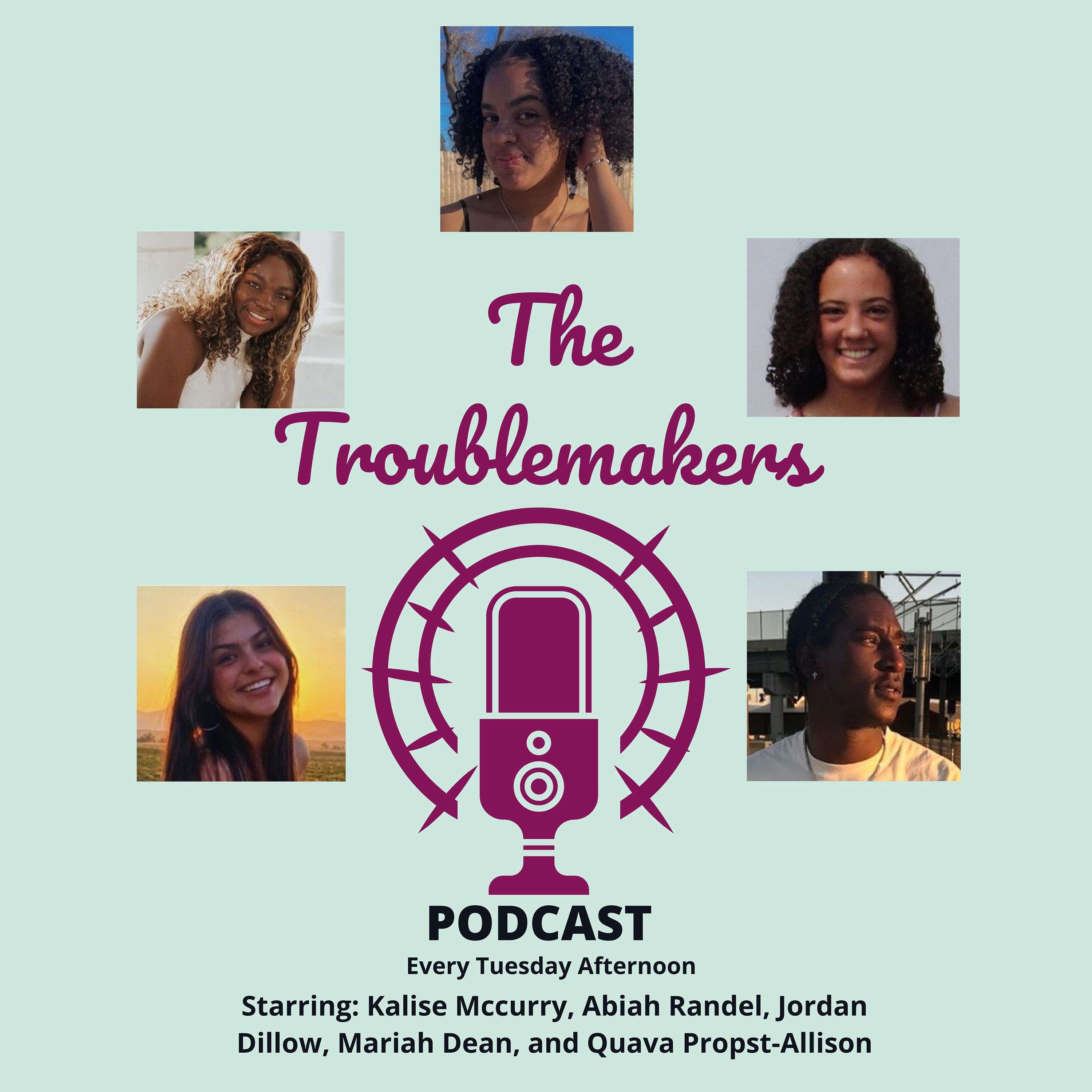 The Troublemakers