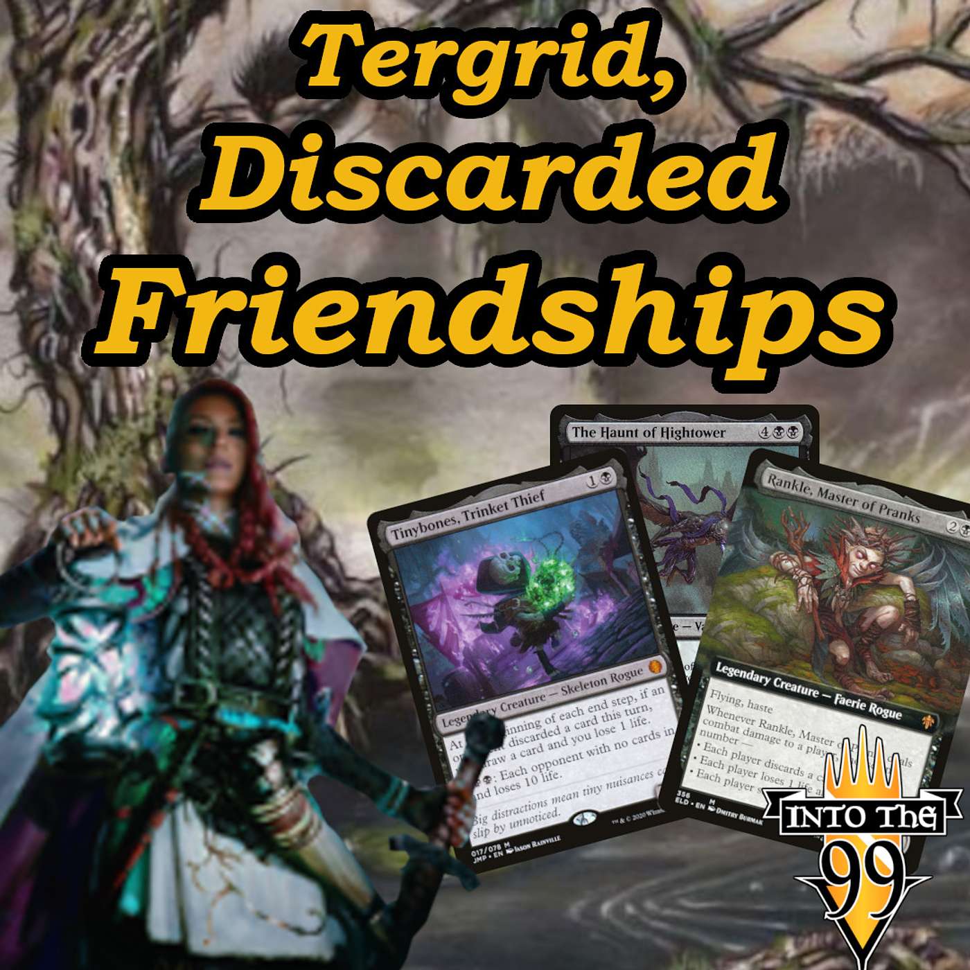 Tergrid, Discarded Friendships