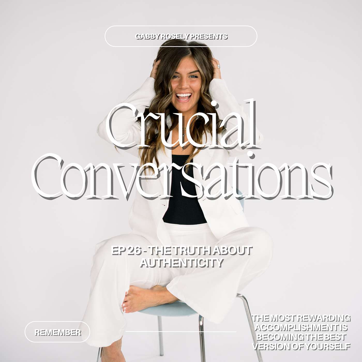 The Gabby Rosely Podcast