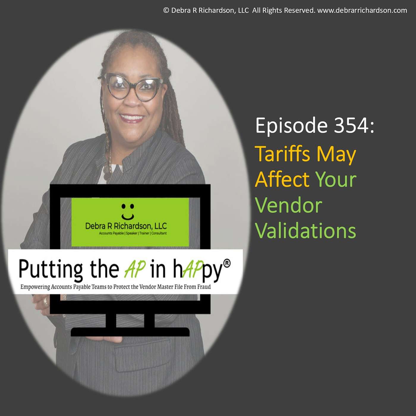 Episode 354: Tariffs May Affect Your Vendor Validations