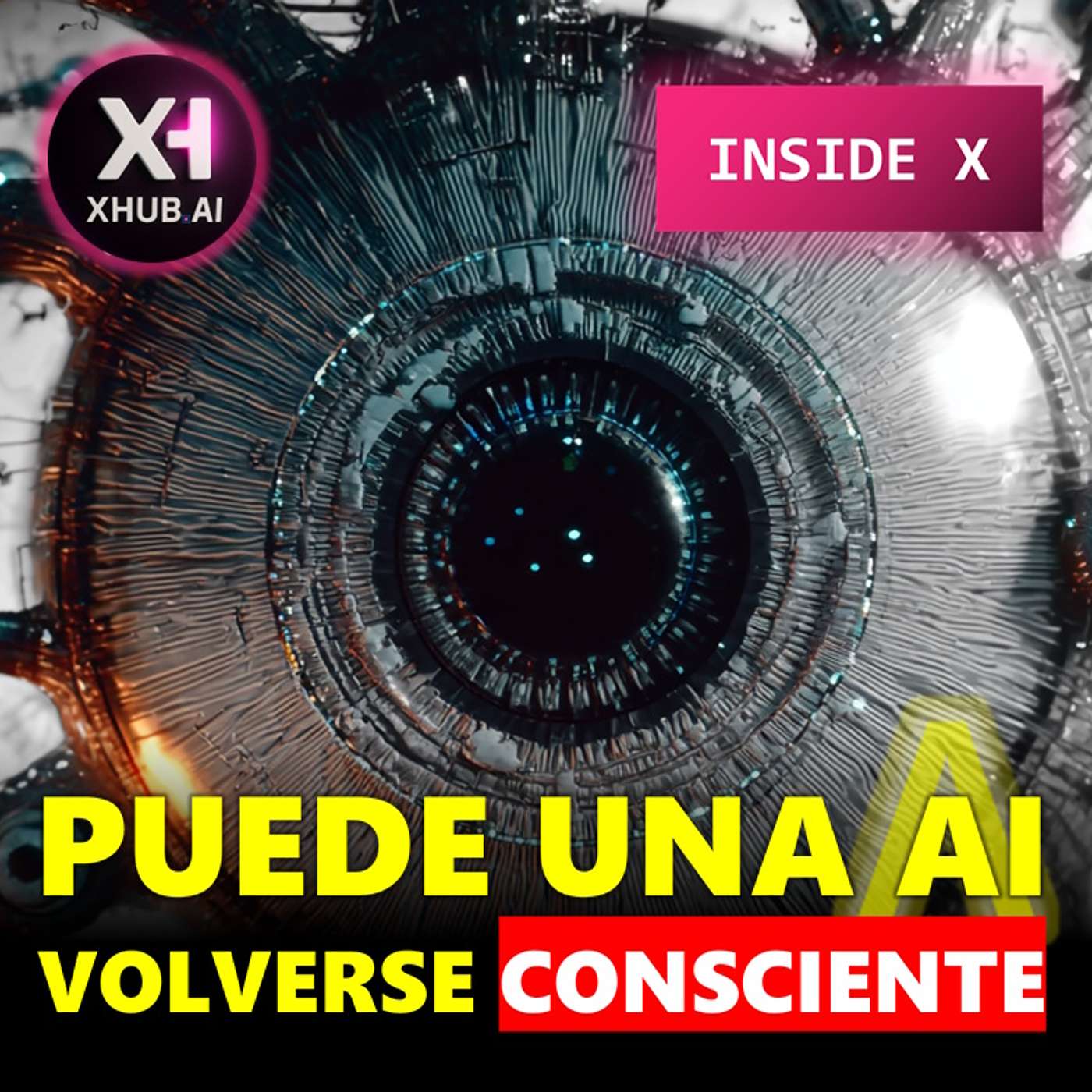 T5.E217. INSIDE X ¿PUEDE UNA AI VOLVERSE CONSCIENTE?