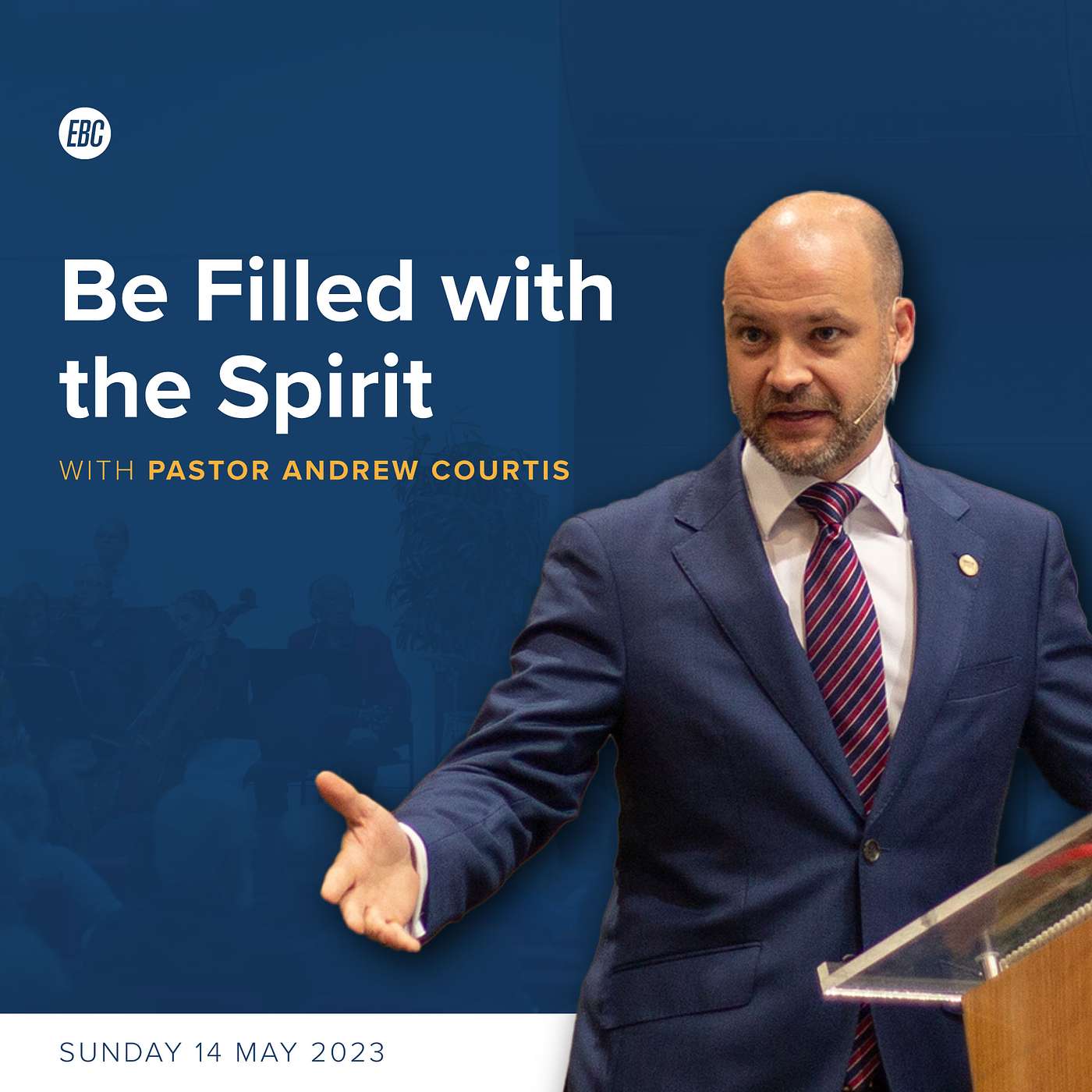 Be Filled with the Spirit (Ephesians 5:18-21) with Pastor Andrew Courtis episode artwork