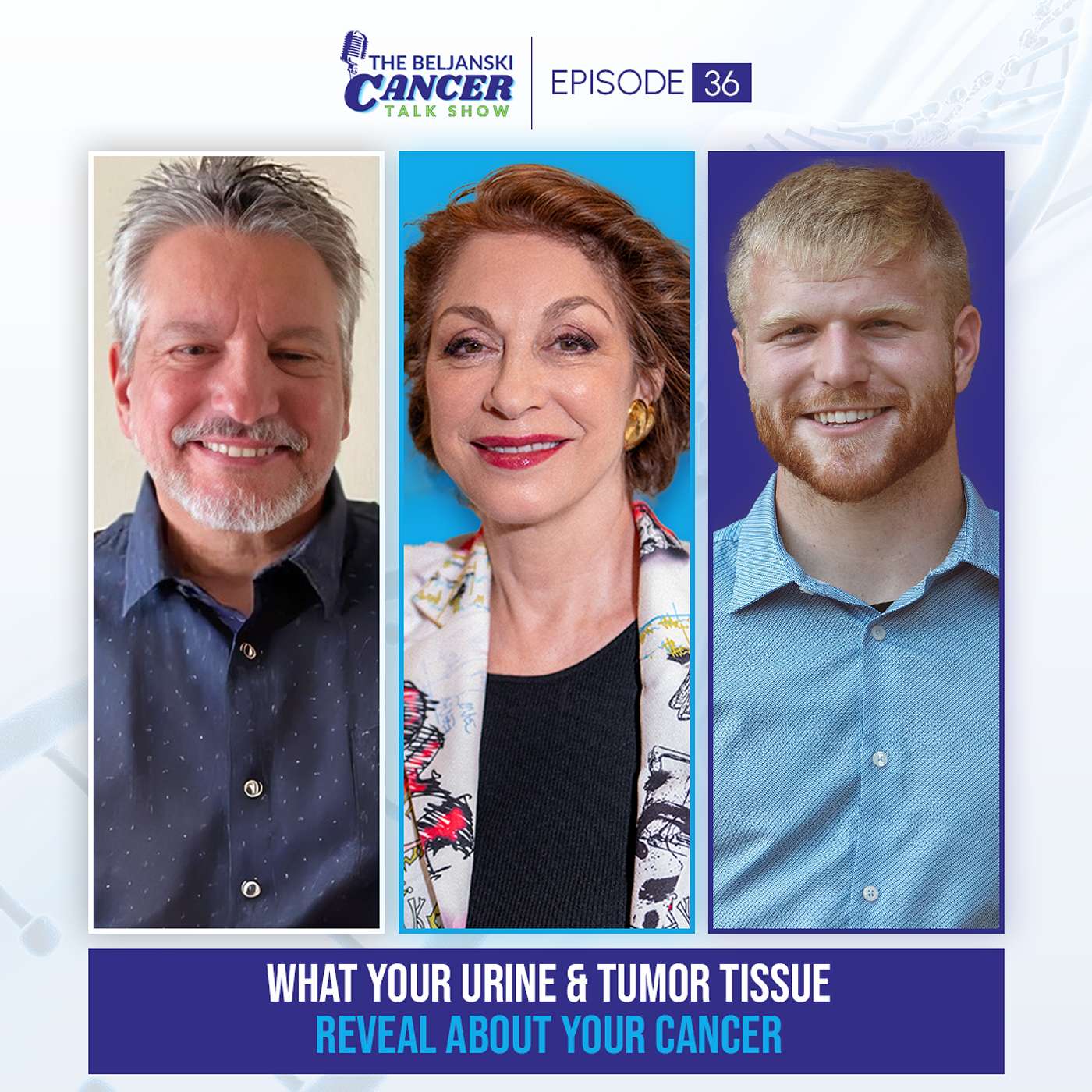 EP 36 - What Your Urine & Tumor Tissue Reveal About Your Cancer with Dr. John A. Catanzaro