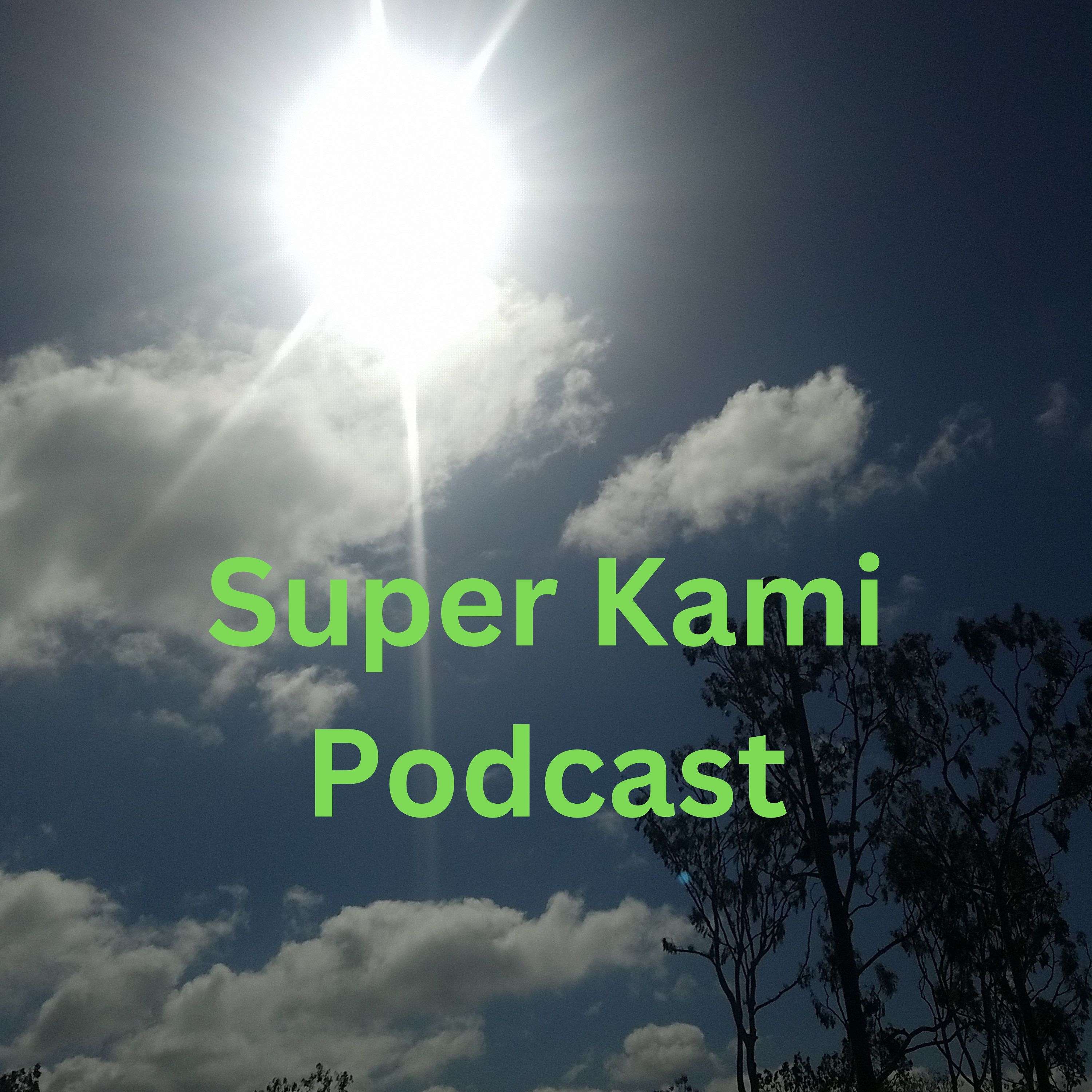 SuperKamiPodcast podcast artwork