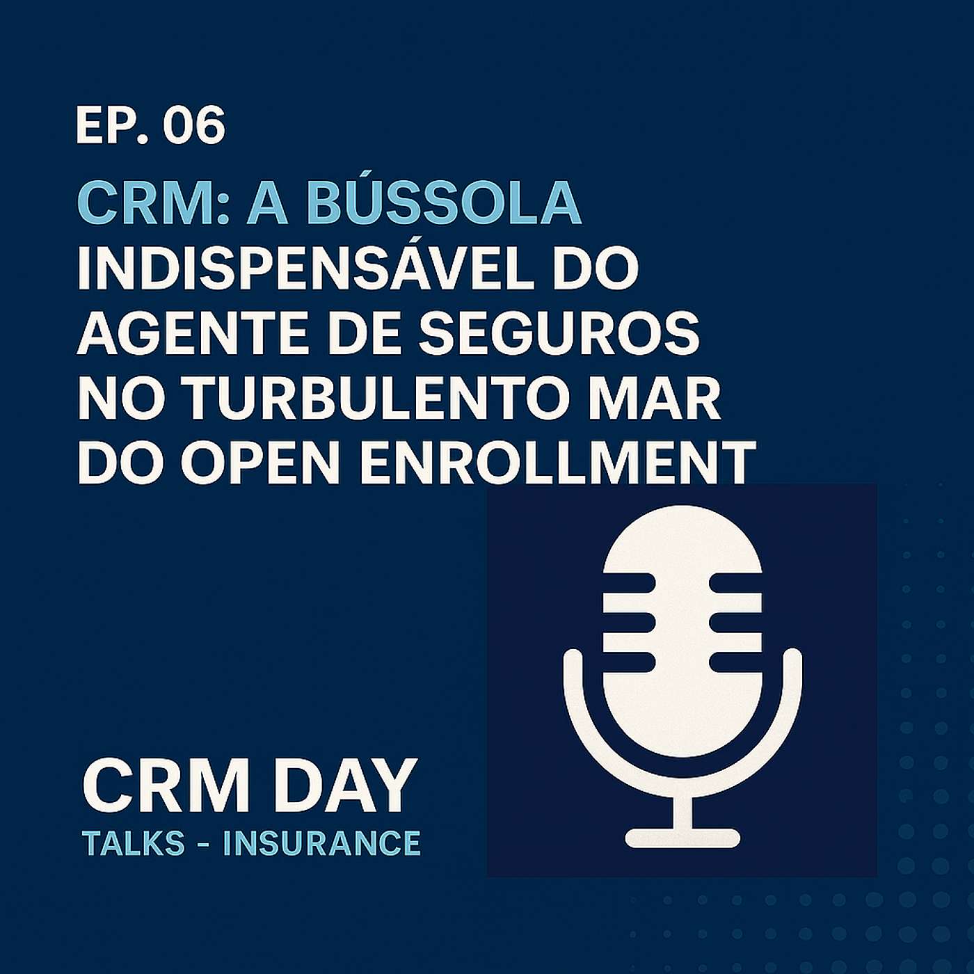 CRM Day Talks - Insurance (Português)