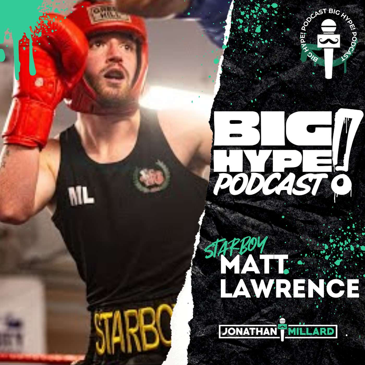 Big Hype Podcast with Jonathan Millard