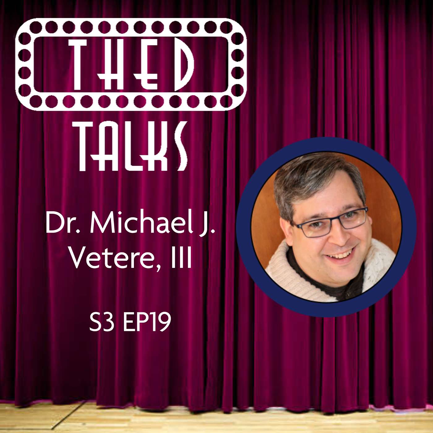 3.19 A Conversation with Dr. Michael J. Vetere, III