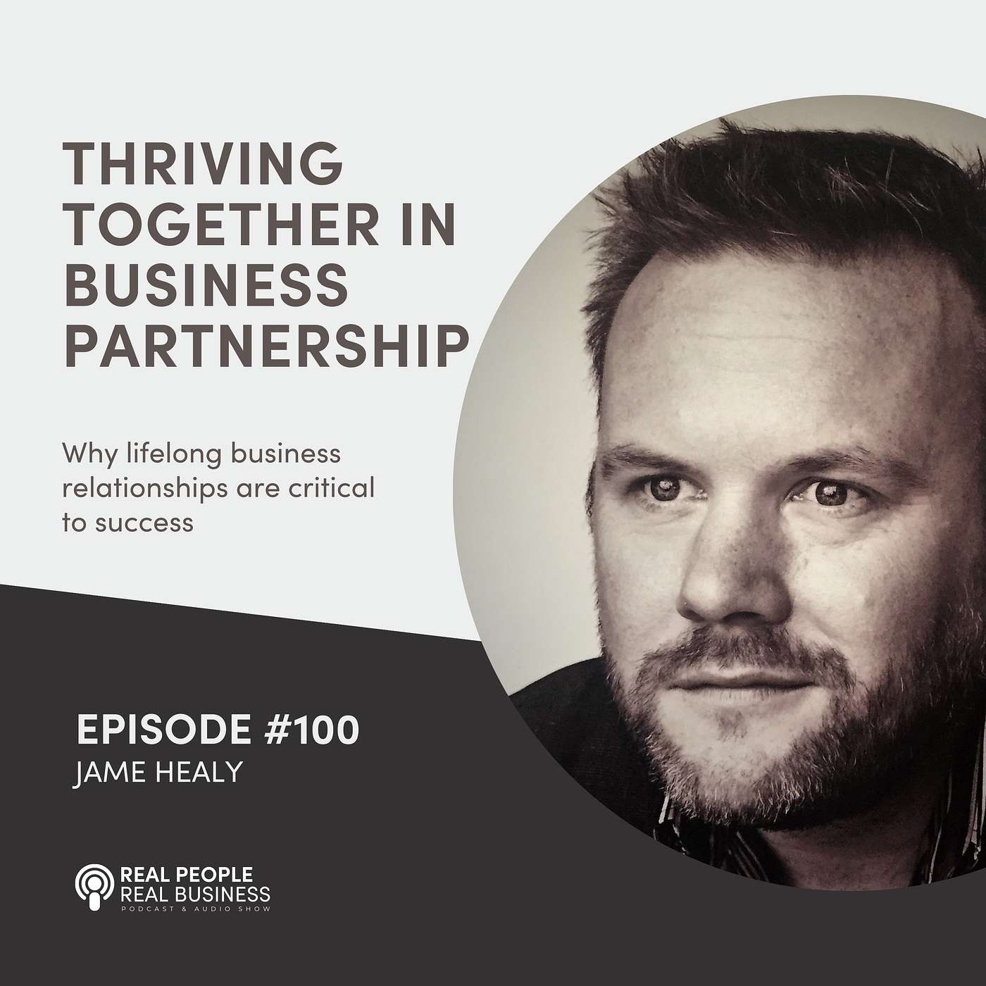 Jame Healy - Thriving Together in Business Partnership