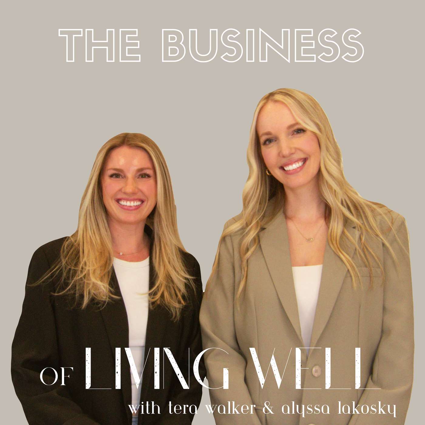 The Business of Living Well's Podcast