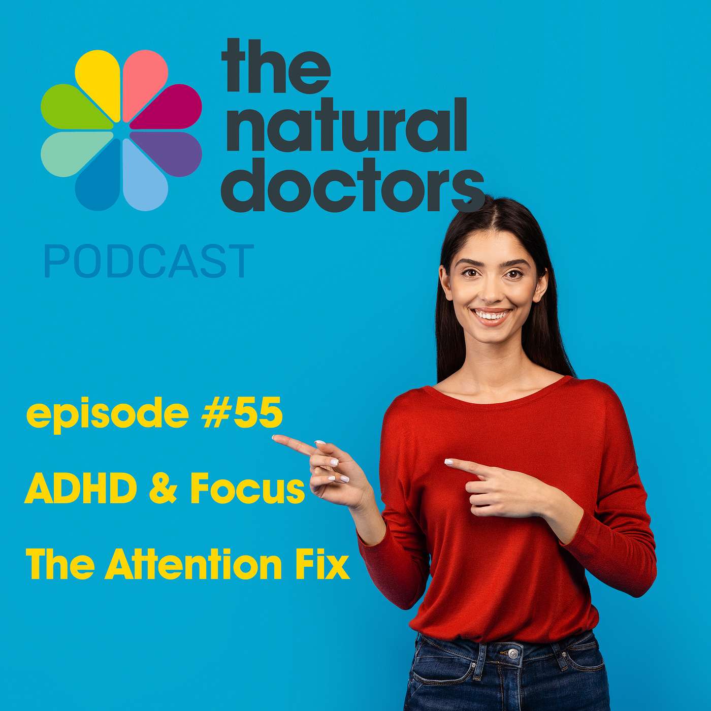 ADHD and Focus - The Attention Fix