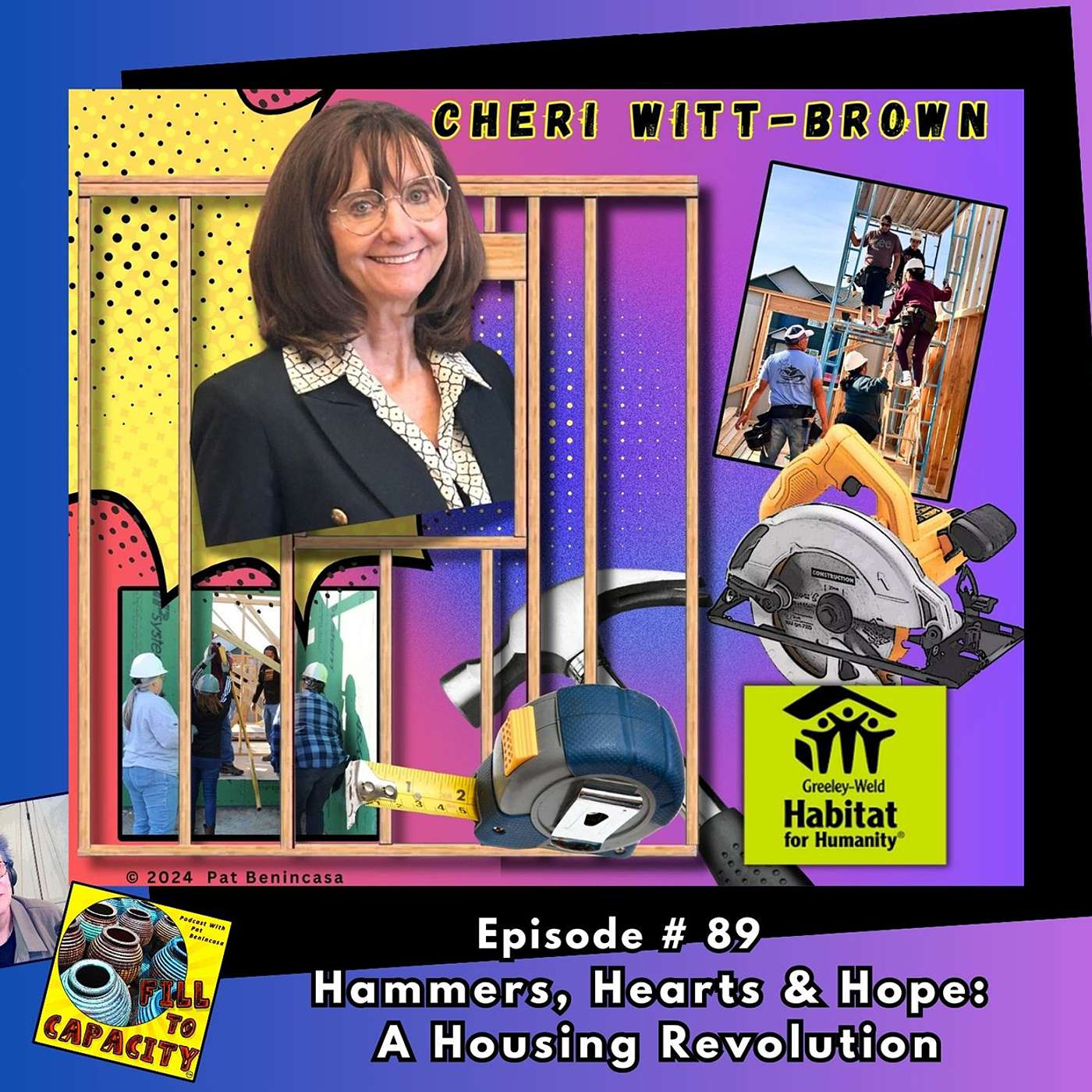 Hammers, Hearts & Hope: A Housing Revolution With Cheri Witt-Brown