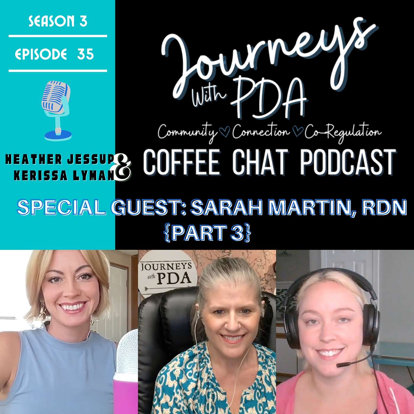 EP 35: Special Guest - Sarah Martin, RDN: Neurodivergent-affirming Nutrition {Part 3} EP 35: Special Guest - Sarah Martin, RDN: Neurodivergent-affirming Nutrition {Part 3}