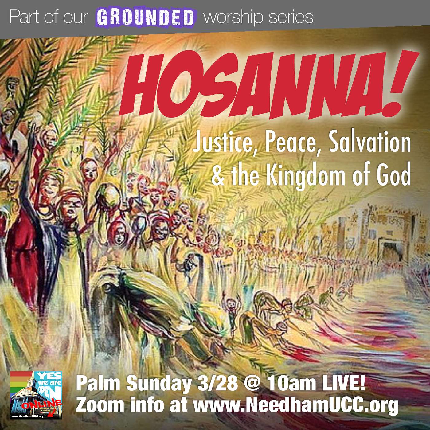 Hosanna! Justice, Peace, Salvation, & the Kingdom of God ("Grounded" 6/8) episode artwork