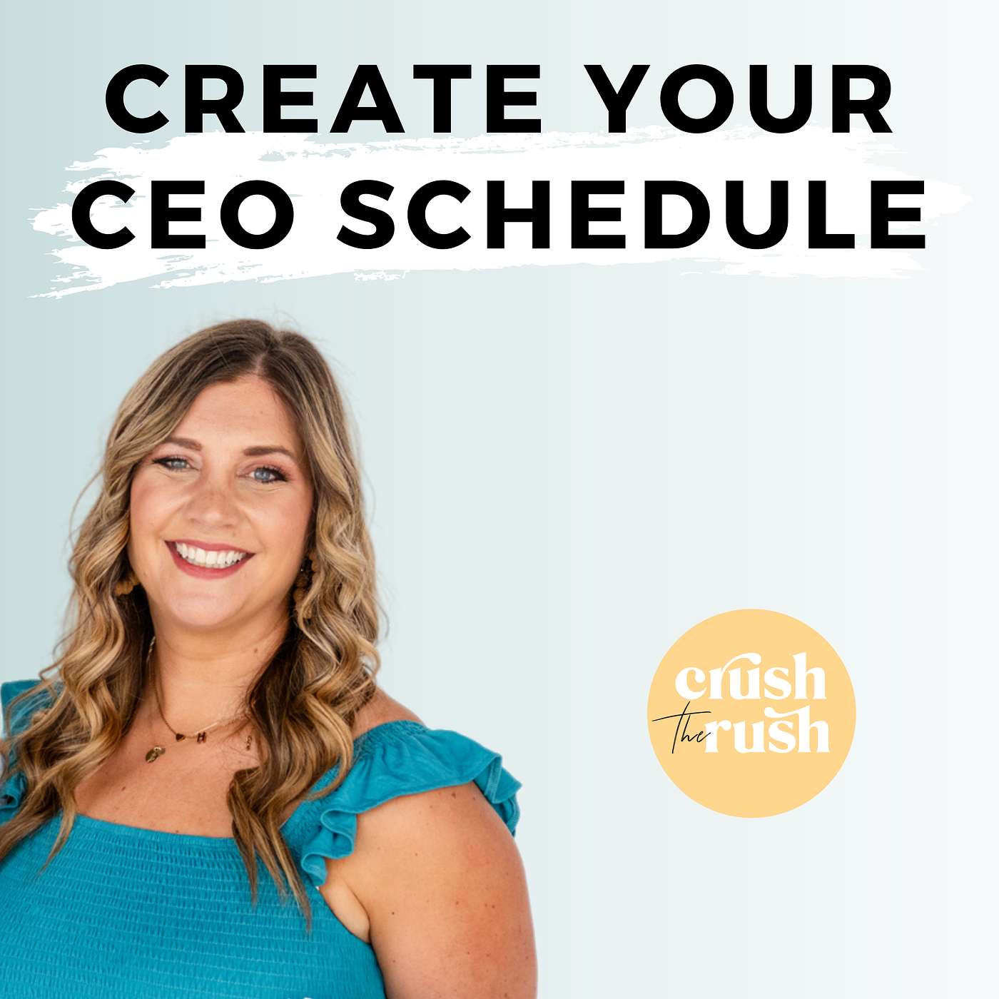 545 - How to Stay Consistent All Year: Creating a CEO Schedule You Can Stick To