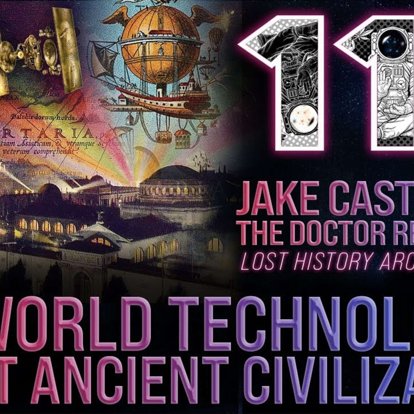 Old World Technologies and Lost Ancient Civilizations | Jake Castrey