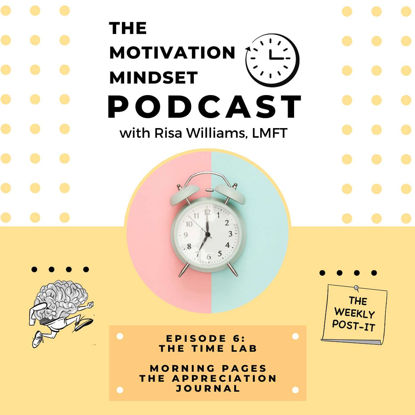 The Motivation Mindset with Risa Williams