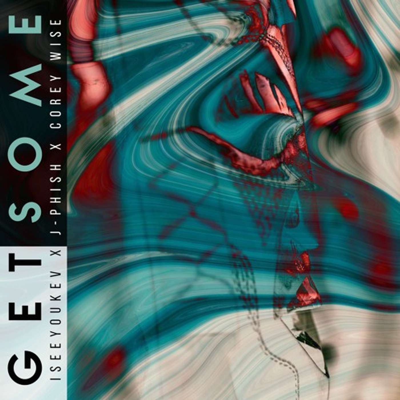 Get Some - J-Phish and Corey Wise episode artwork
