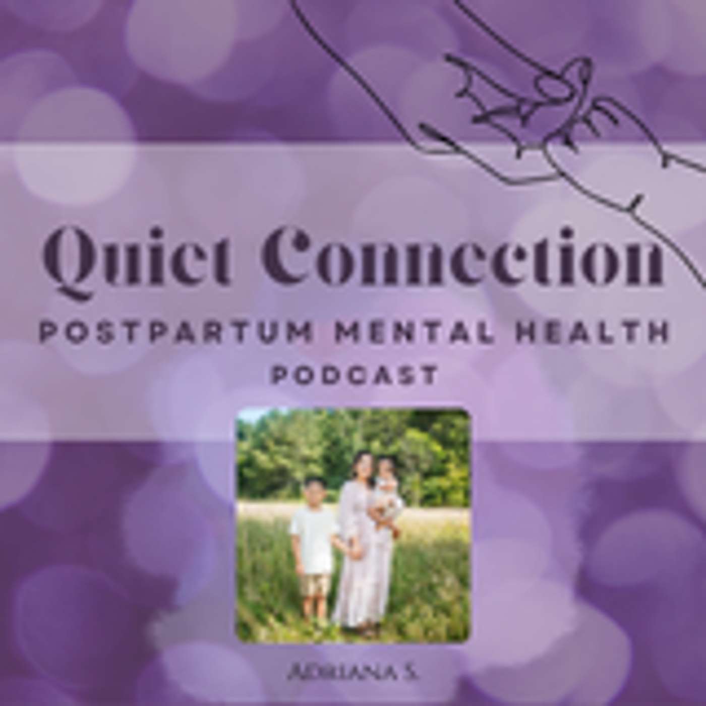 Fighting to Stay - One Mom’s Battle Out of Postpartum Darkness: Adriana’s Story episode artwork