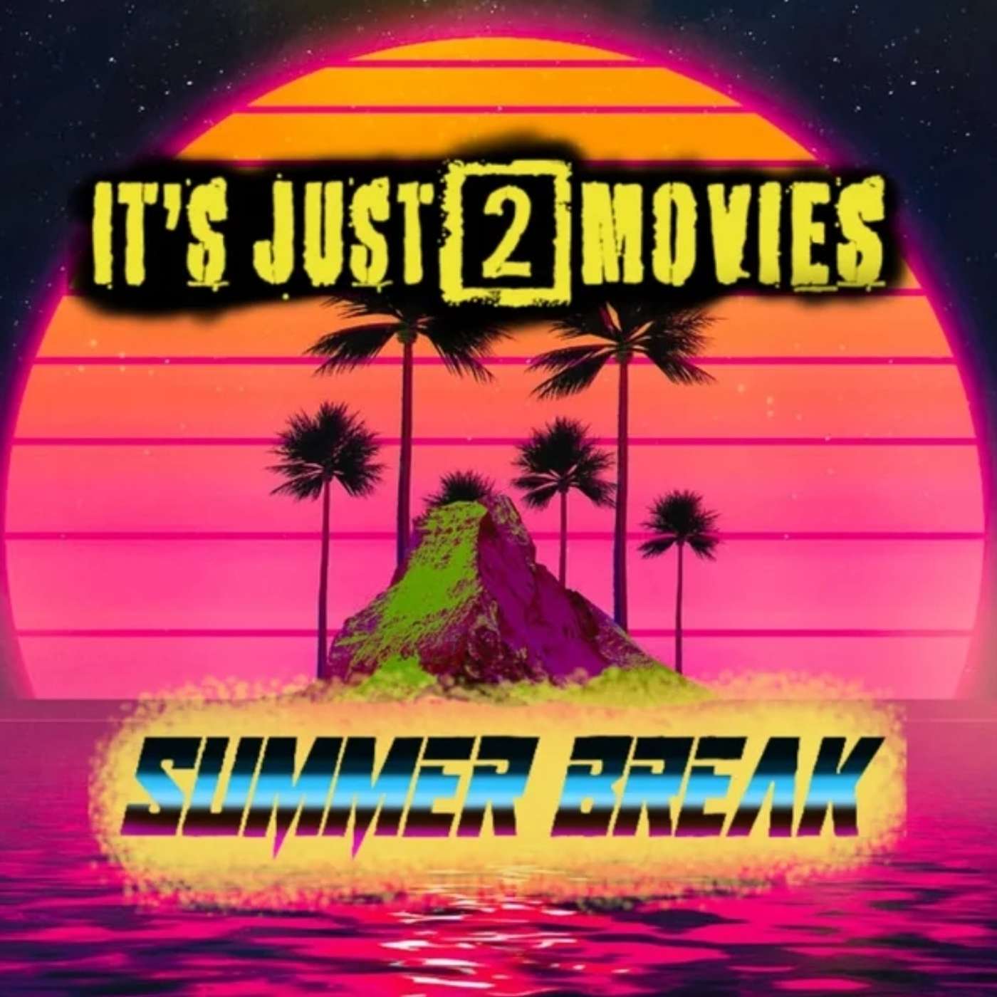 It\'s Just 2 Movies