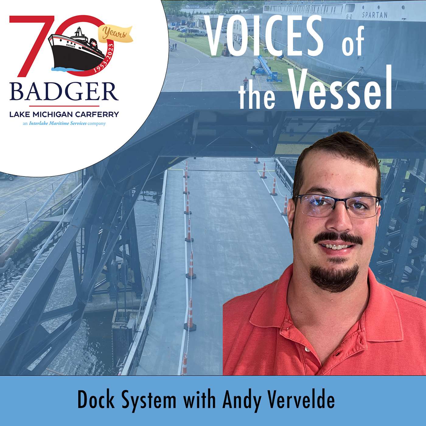 Episode 15 - BADGER Dock System with Andy VerVelde Episode 15 - BADGER Dock System with Andy VerVelde