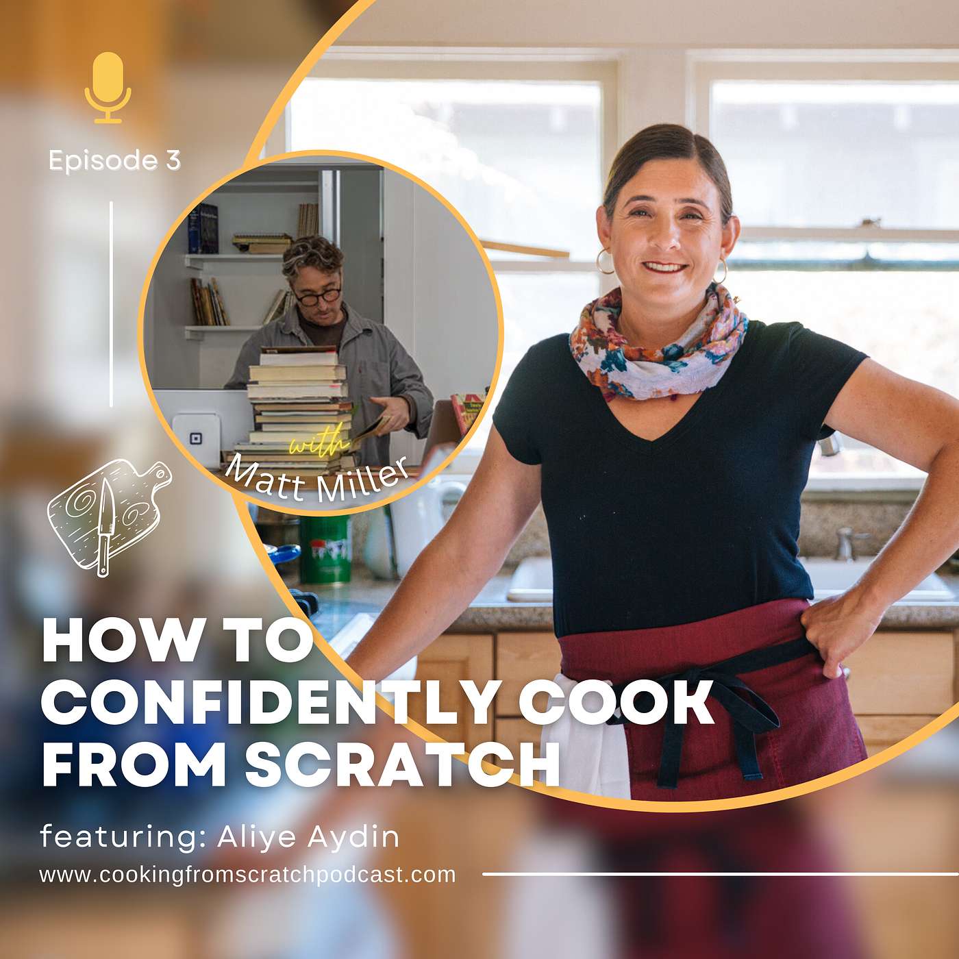 How to Confidently Cook From Scratch with Matt Miller episode artwork