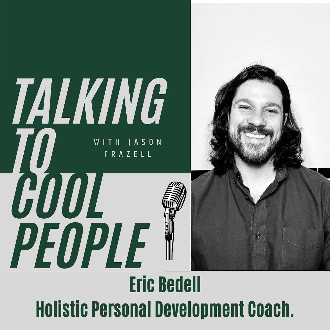 Talking to Cool People w/ Jason Frazell