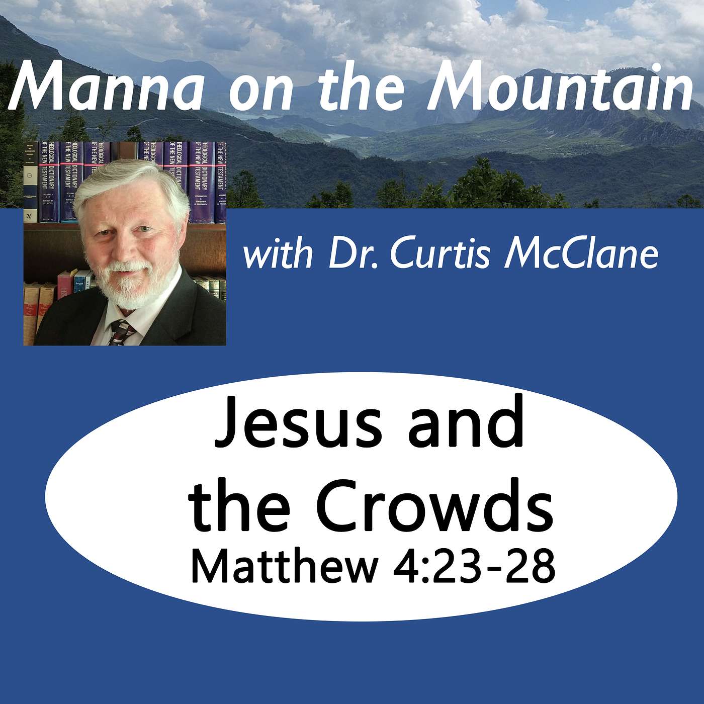 Manna on the Mountain