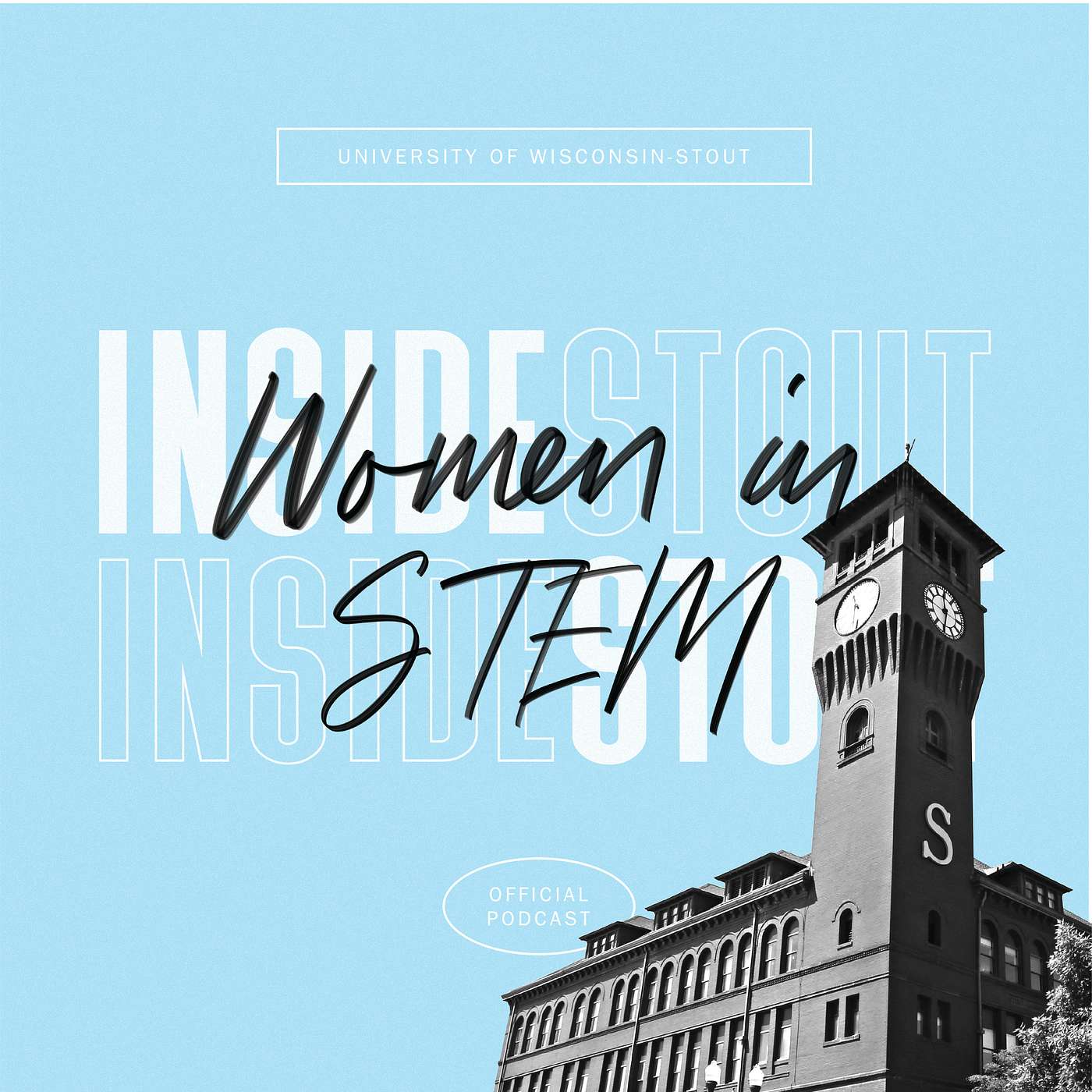 Inside Stout Ep. 2 - Women in STEM Inside Stout Ep. 2 - Women in STEM