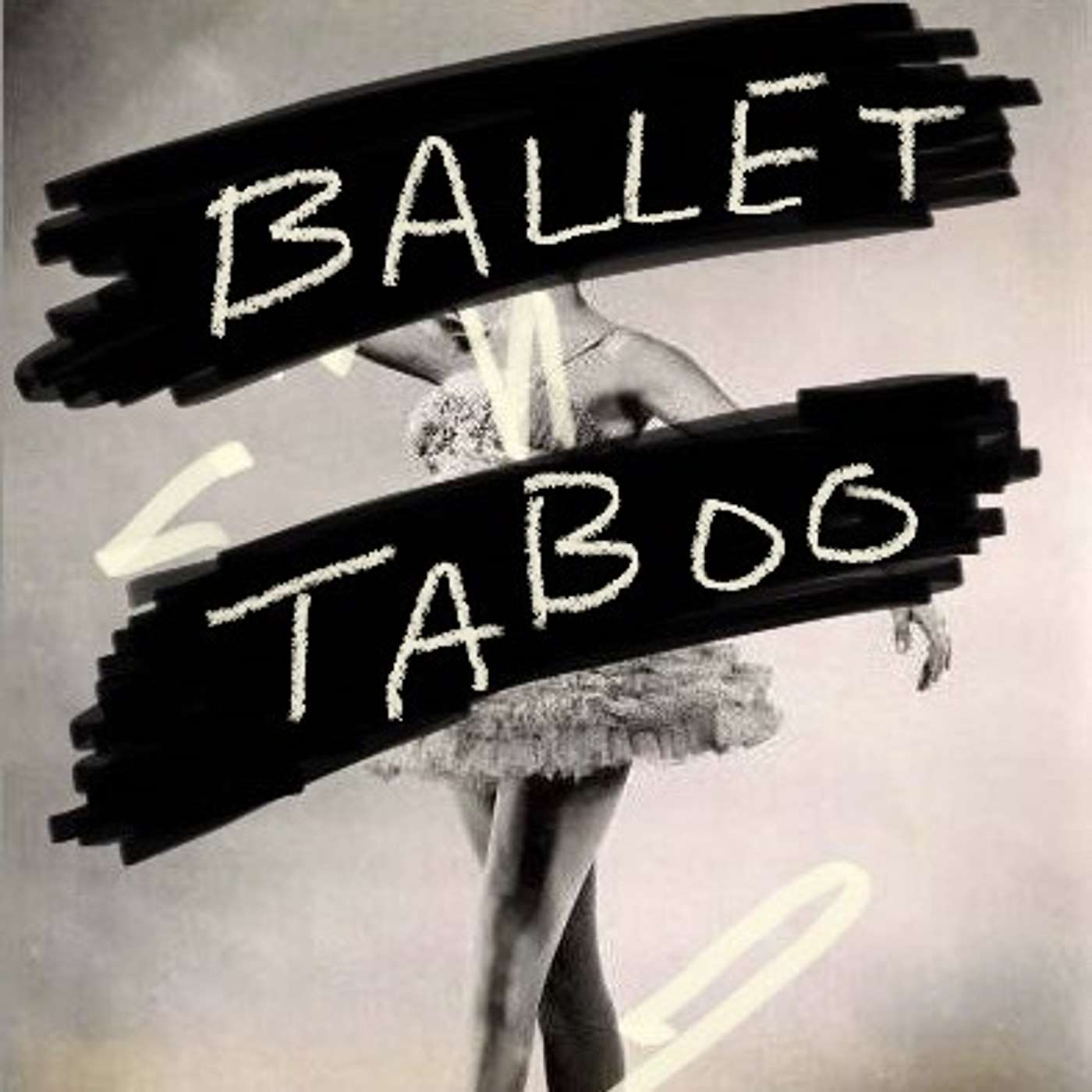 Ballet Taboo - Cancel Culture Part II