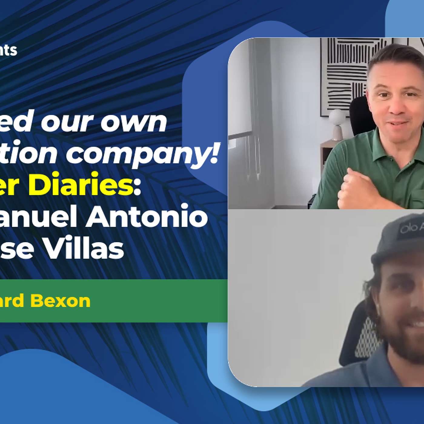 EP-290: We started our own construction company!  Developer Diaries: Villa 4 in Manuel Antonio