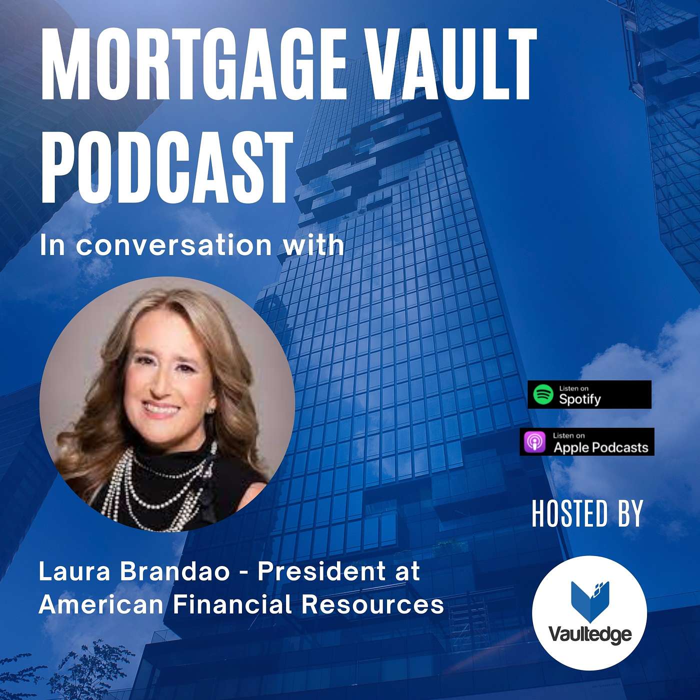 Mortgage Vault Podcast