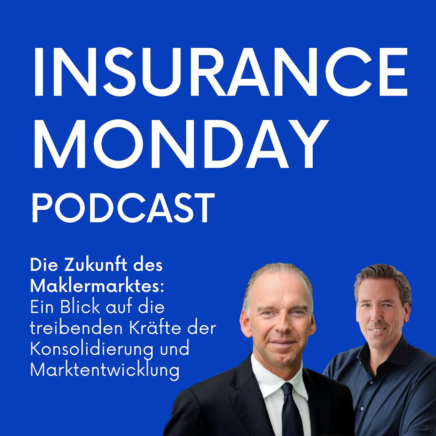 Die Zukunft des Maklermarktes: Ein Blick auf die treibenden Kräfte der Konsolidierung und Marktentwicklung episode artwork