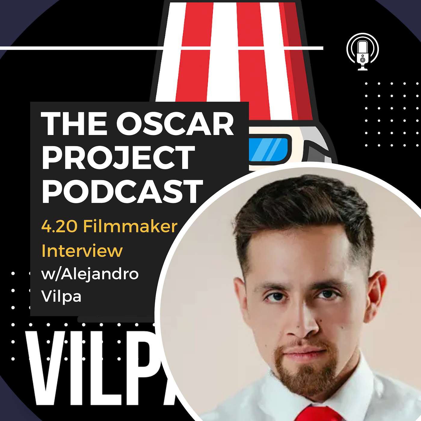 4.20-Filmmaker Interview with Alejandro Vilpa 4.20-Filmmaker Interview with Alejandro Vilpa