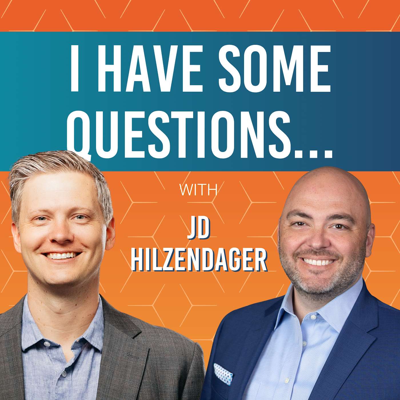 166: JD Hilzendager: "Building a Business is More About How You Think Than What You Think"