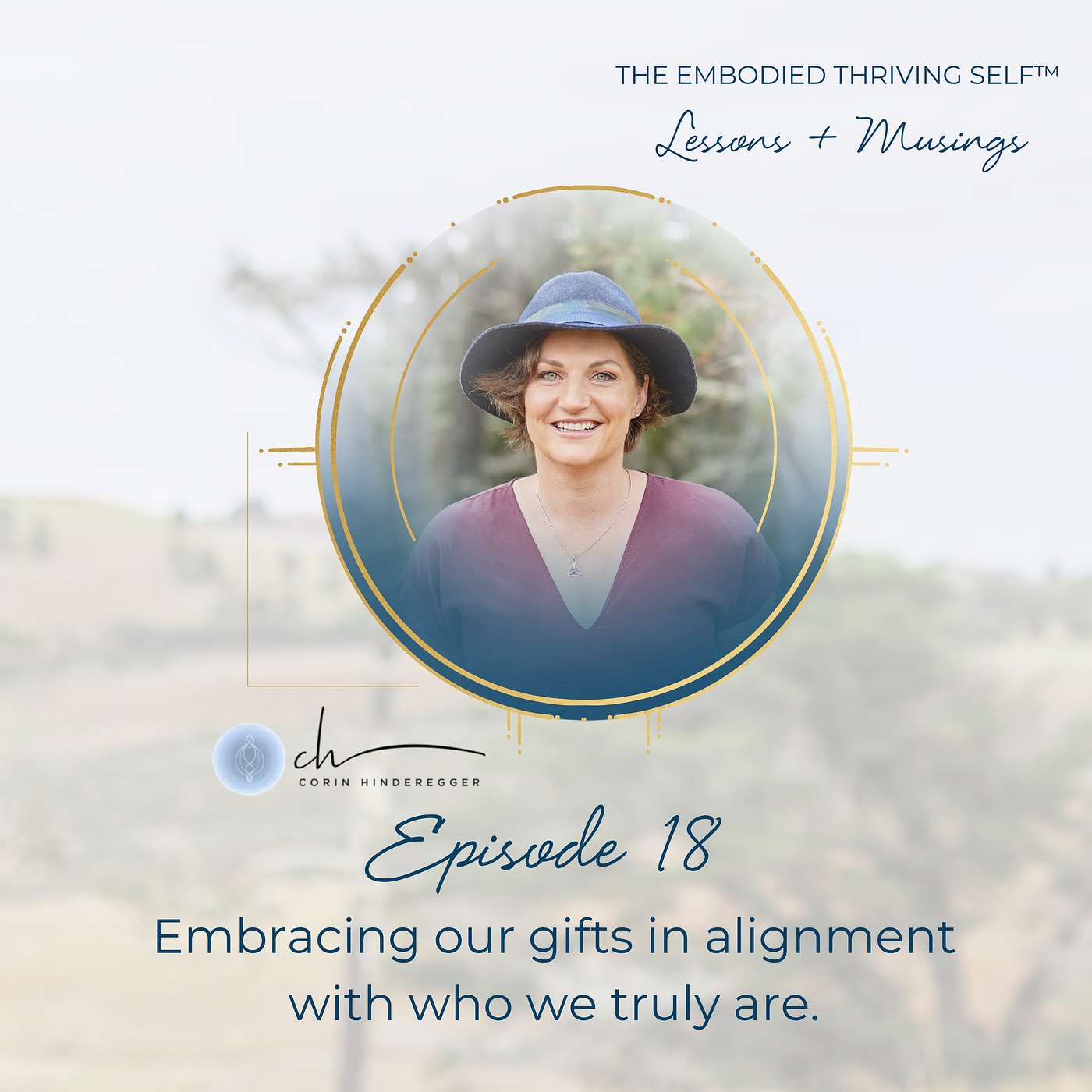 The Embodied Thriving Self Podcast