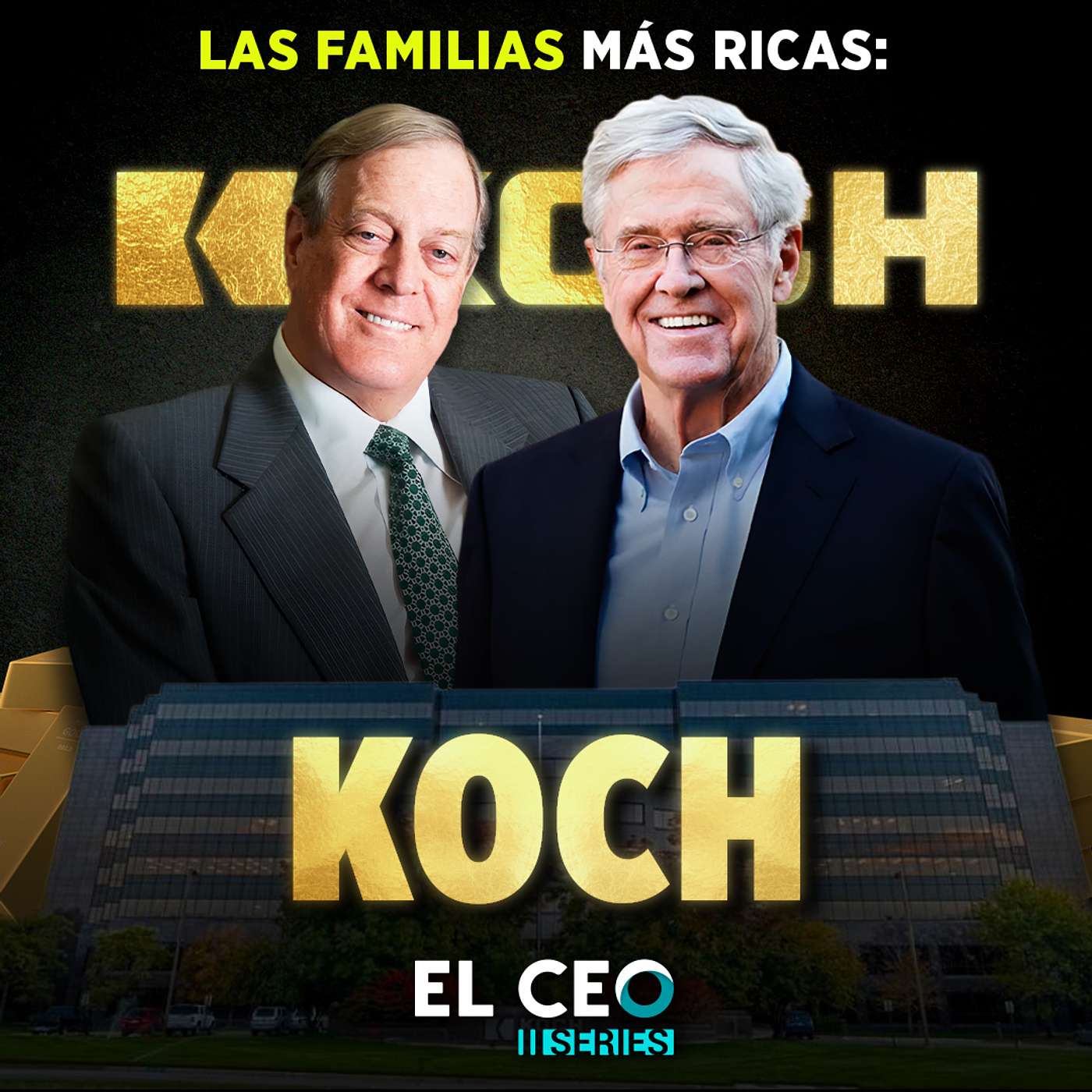 Las familias más ricas del mundo 2024: Koch episode artwork